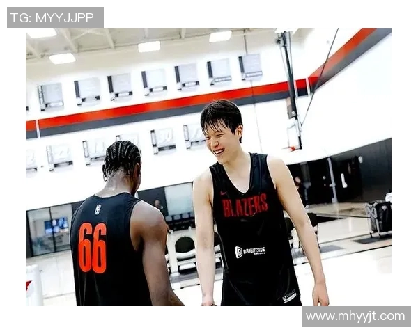 开拓者正式宣布签约新秀杨瀚森合同为期四年总值2139万美元